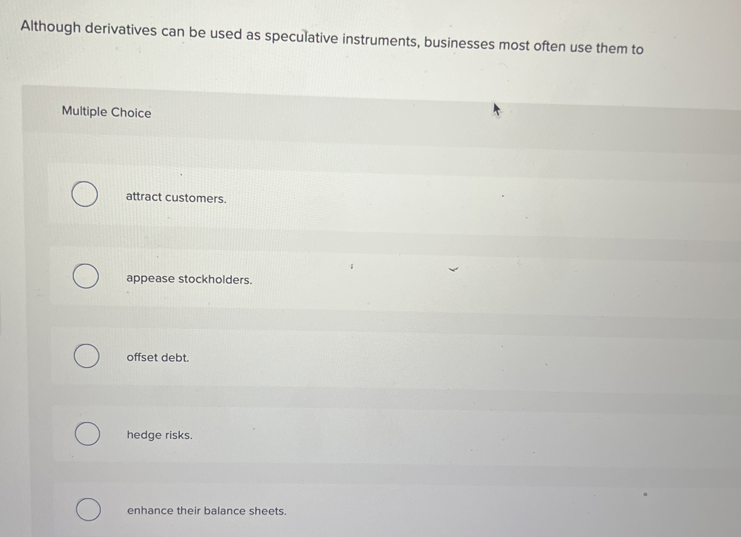 Solved Although derivatives can be used as speculative
