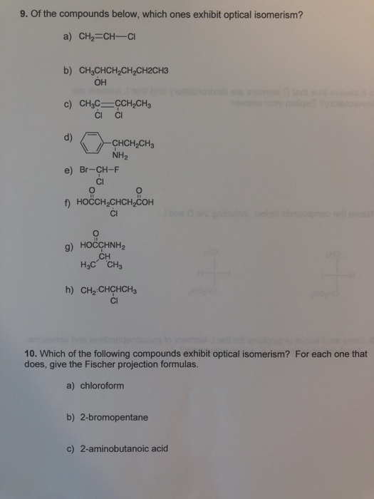 Solved 9. Of The Compounds Below, Which Ones Exhibit Optical | Chegg.com