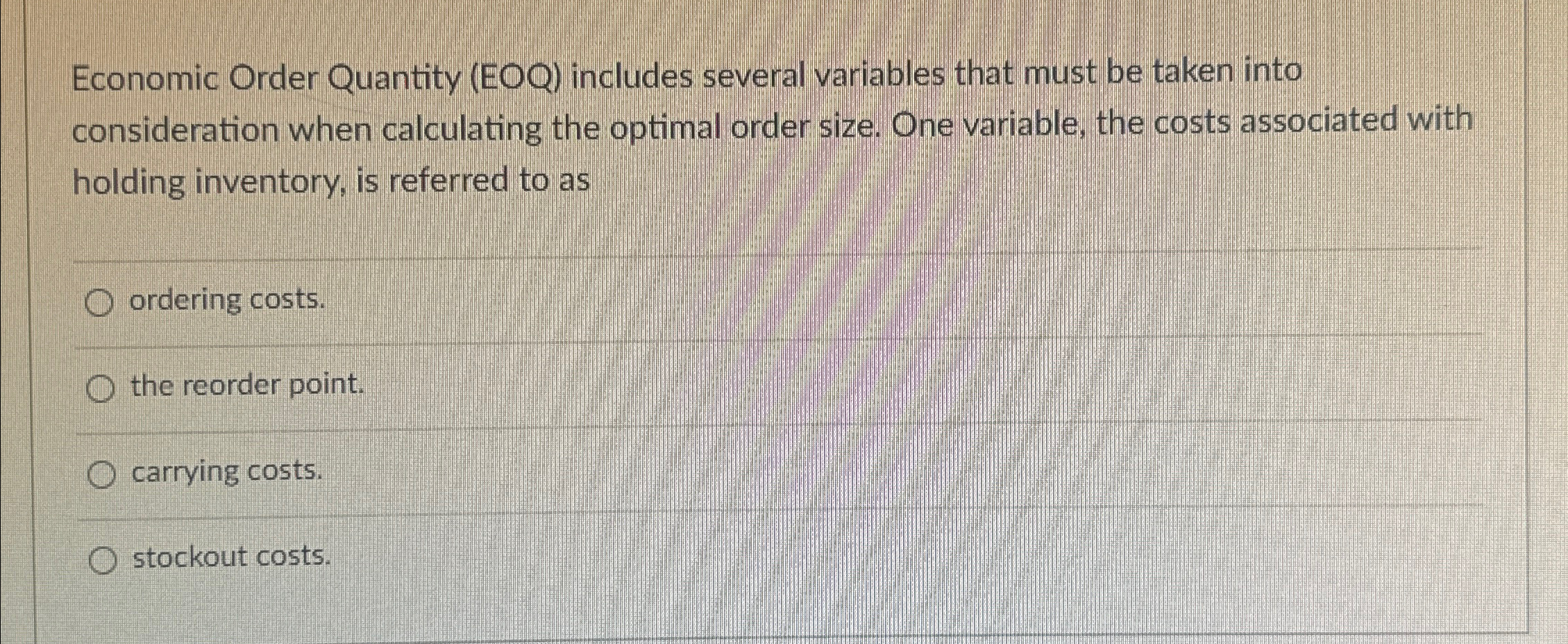 Solved Economic Order Quantity (EOQ) ﻿includes several | Chegg.com