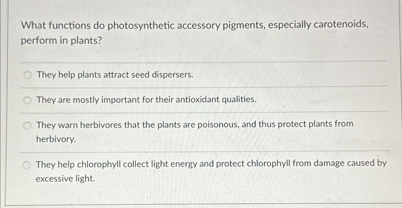 Solved What functions do photosynthetic accessory pigments,