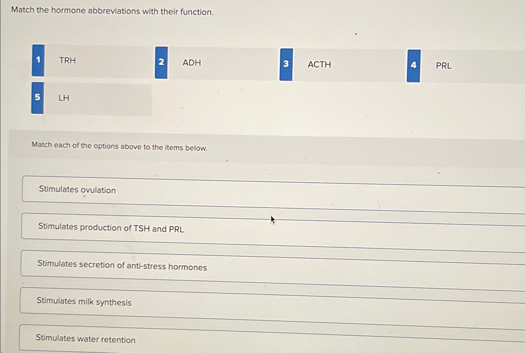 Solved Match the hormone abbreviations with their function.1