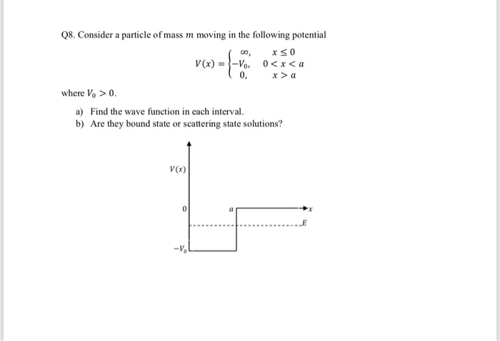 Solved 08. Consider a particle of mass m moving in the | Chegg.com