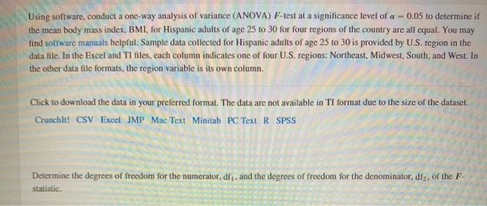 Using Software Conduct A One Way Analysis Of Chegg Com