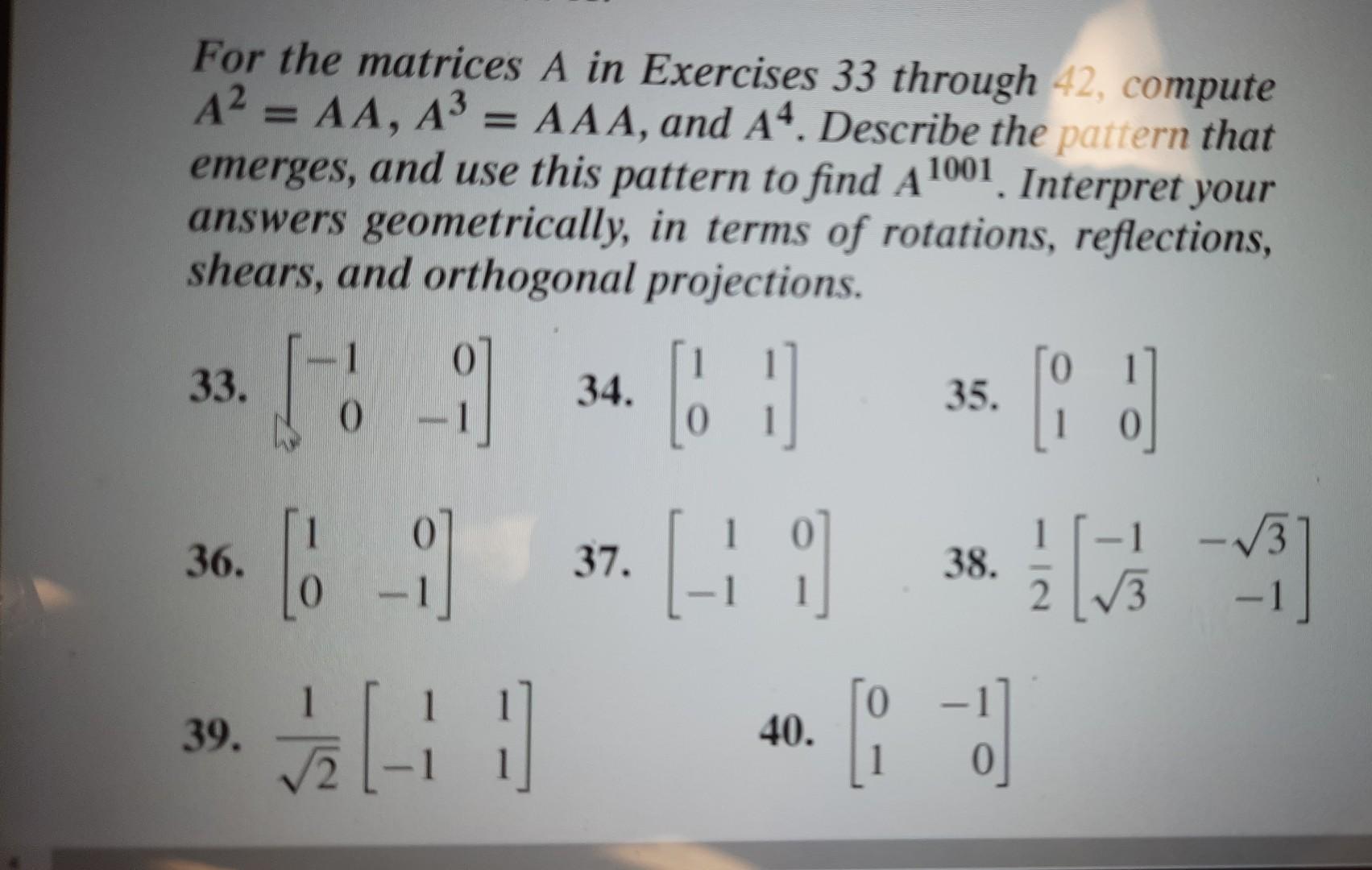 Solved For the matrices A in Exercises 33 through 42, | Chegg.com