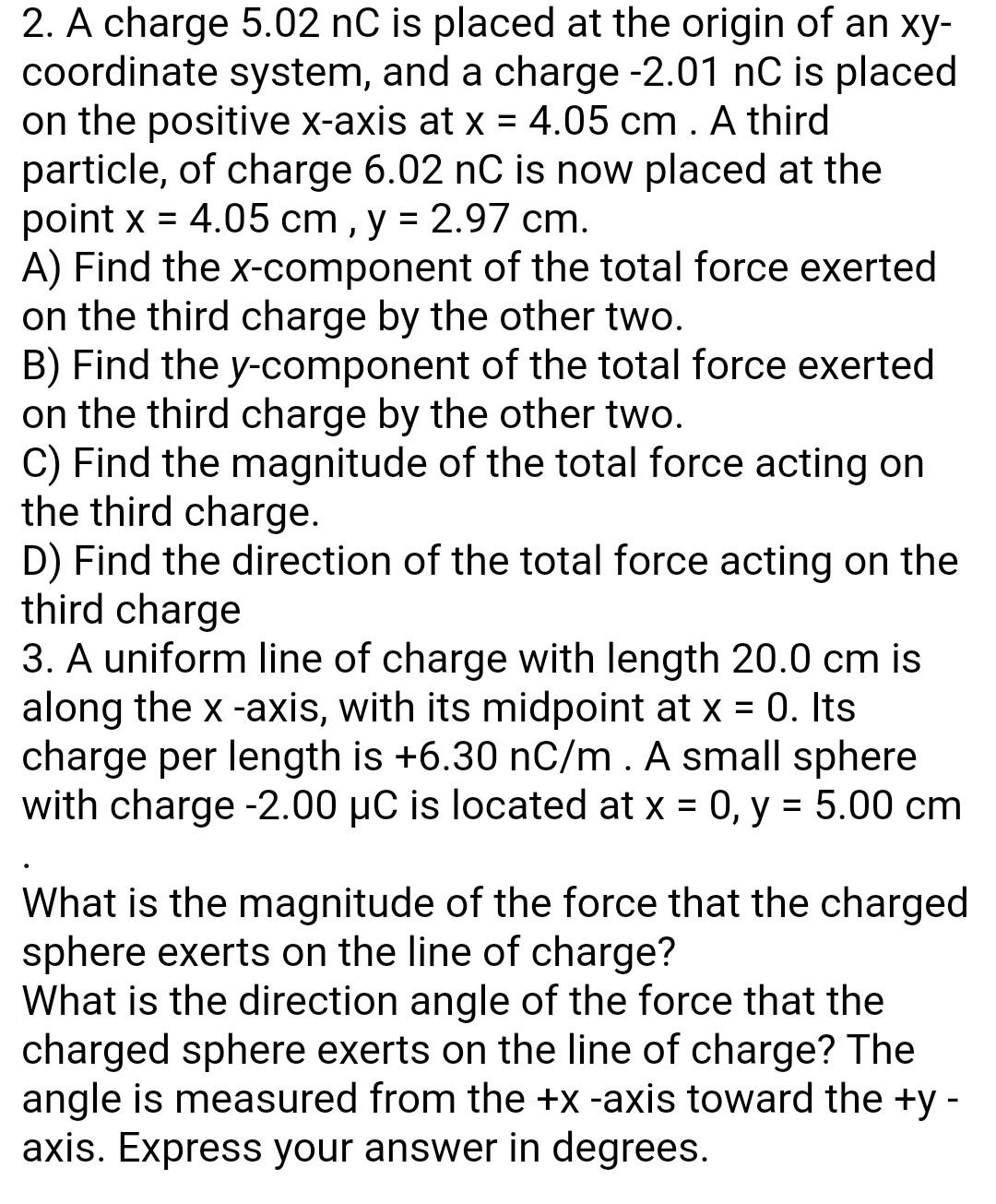 2. A Charge 5.02nC Is Placed At The Origin Of An Xy− | Chegg.com