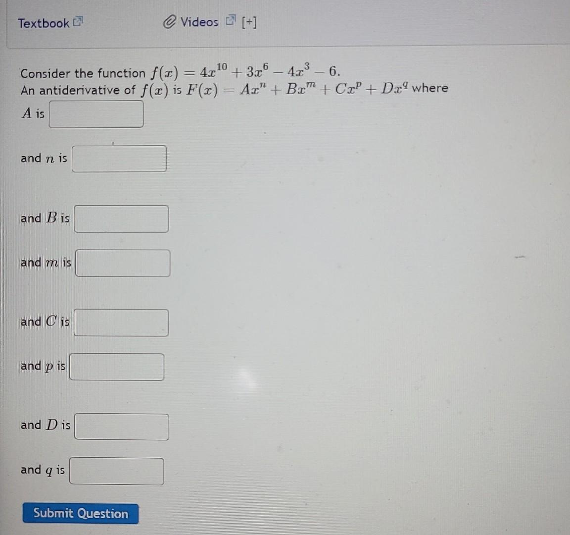 Solved Consider the function f(x)=4x10+3x6−4x3−6. An | Chegg.com