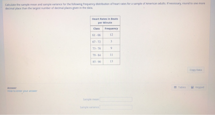 Solved Calculate the sample mean and sample variance for the | Chegg.com