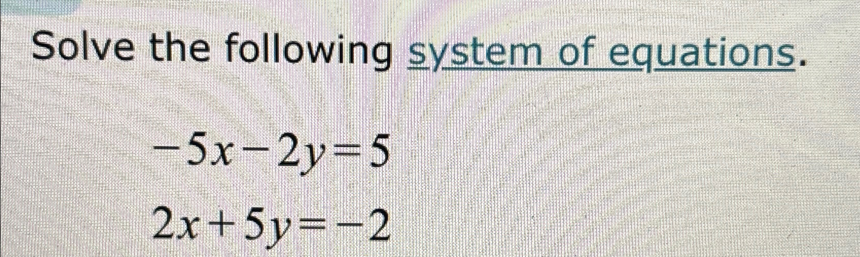 Solved Solve The Following System Of | Chegg.com