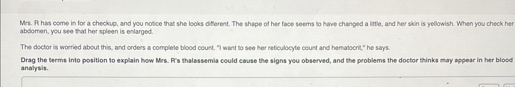 Solved Mrs. R ﻿has come in for a checkup, and you notice | Chegg.com