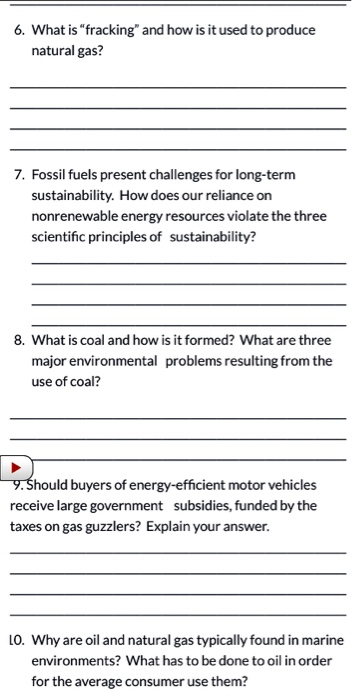 Solved 6 What Is Fracking And How Is It Used To Produc Chegg Com