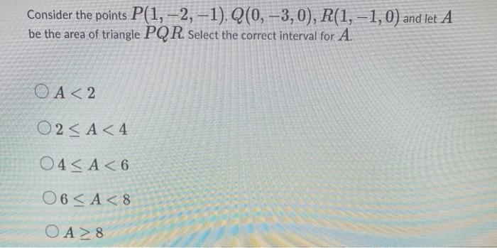 Solved Consider The Points P(1,2,2), Q(-1,3,1), R(1, 2, -3) | Chegg.com