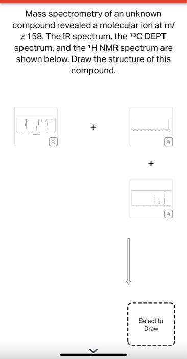 Solved Mass Spectrometry Of An Unknown Compound Revealed A | Chegg.com