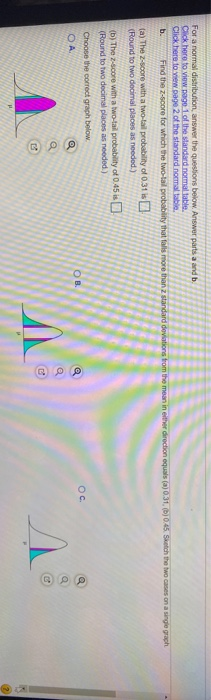 Solved For a normal distribution answer the questions below. | Chegg.com