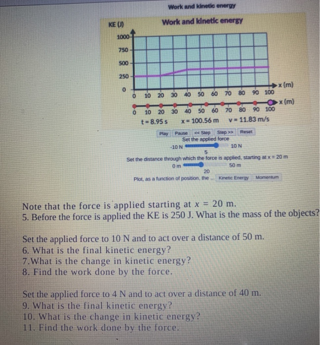 Solved Work and kinetic energy KE) Work and kinetic energy | Chegg.com