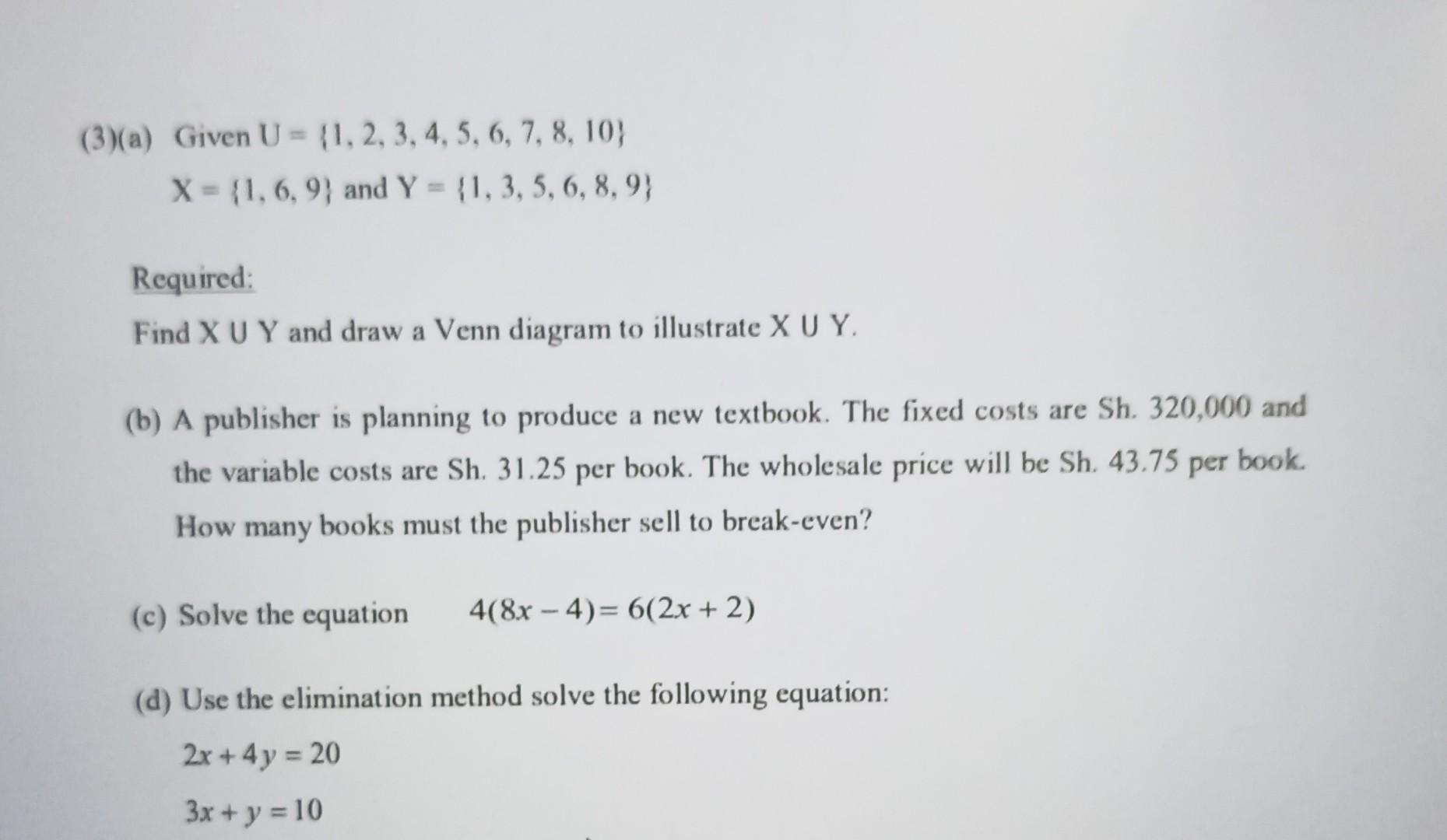 Solved 3)(a) Given U={1,2,3,4,5,6,7,8,10}X={1,6,9} And | Chegg.com