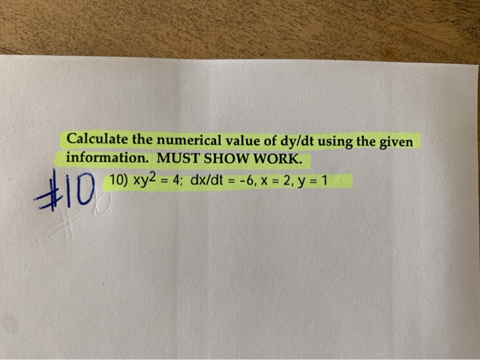 Solved Calculate the numerical value of dy/dt using the | Chegg.com