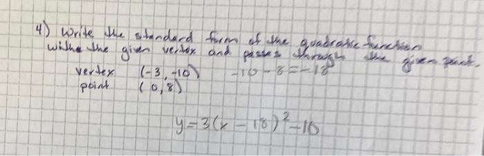 Solved Write the standard form of the quadratic function | Chegg.com