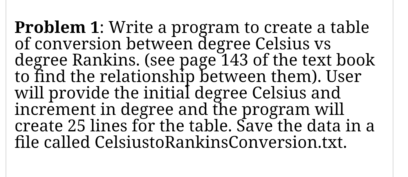 Solved Problem 1: Write a program to create a table of | Chegg.com