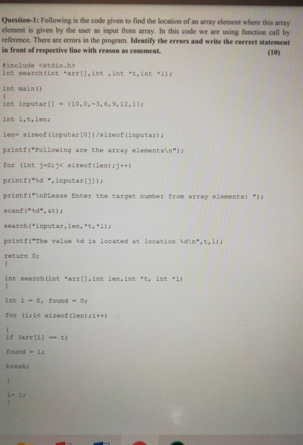 Solved Question-1: Following is the code given to find the | Chegg.com