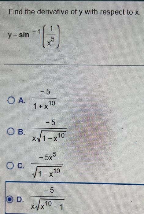 Solved Find the derivative of y with respect to x. | Chegg.com