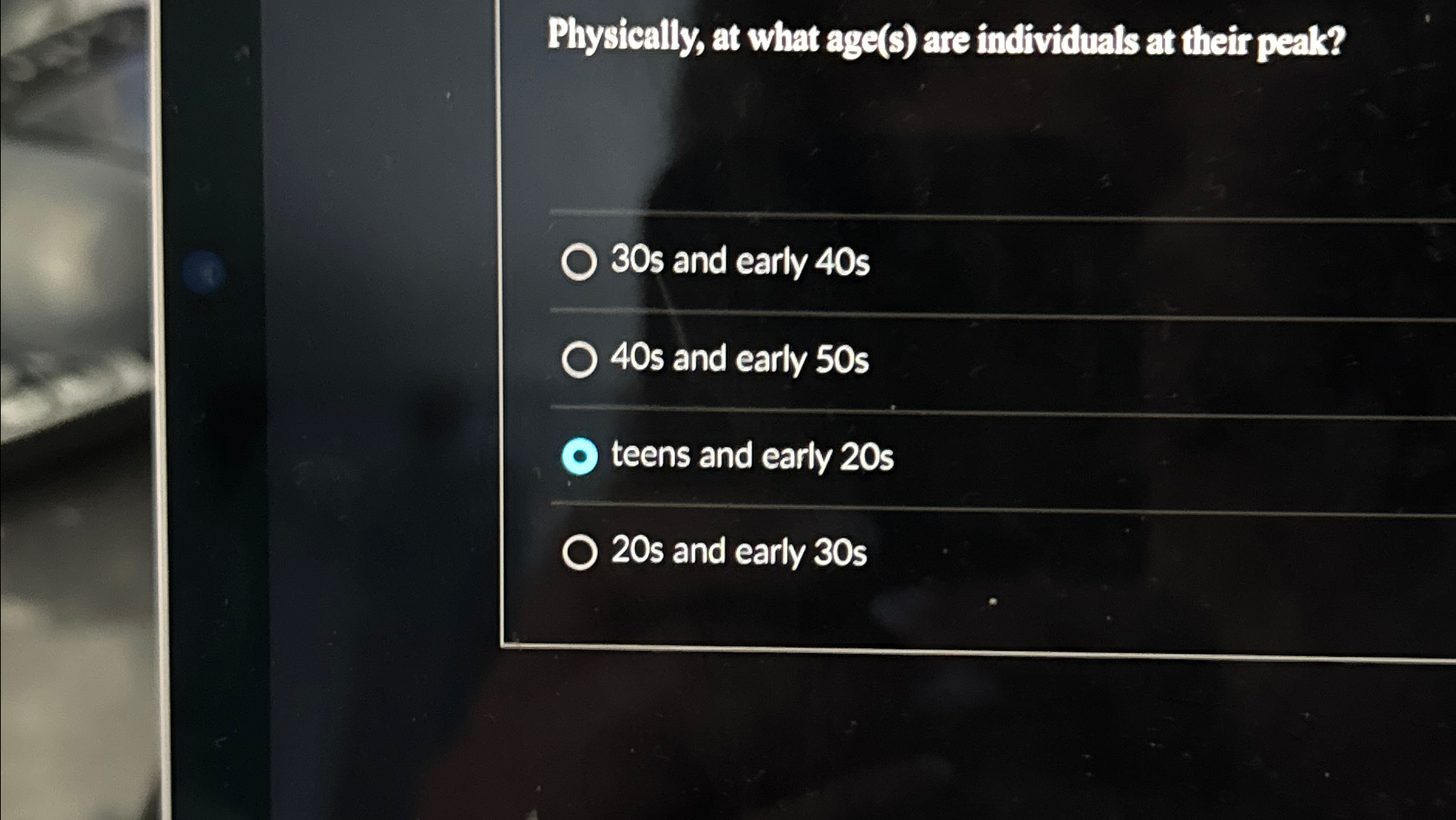 Solved Physically, at what age(s) ﻿are individuals at their | Chegg.com