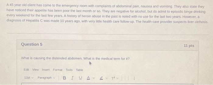 Solved A 45 year old client has come to the emergency room | Chegg.com