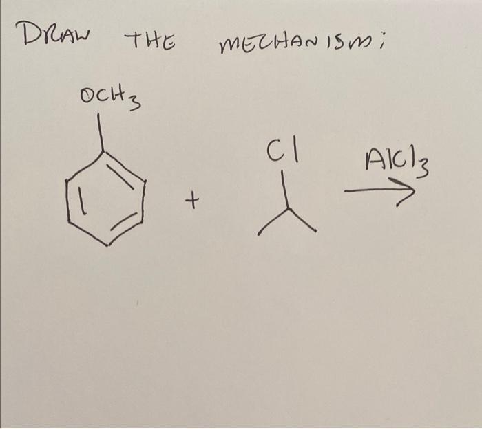 Solved DRAW THE MECHANISmi OcH3 СІ All + | Chegg.com