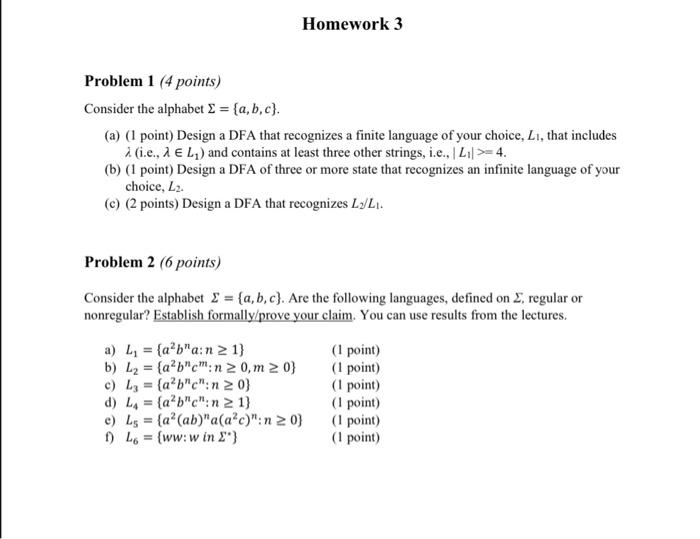 Solved Homework 3 Problem 1 (4 Points) Consider The Alphabet | Chegg.com