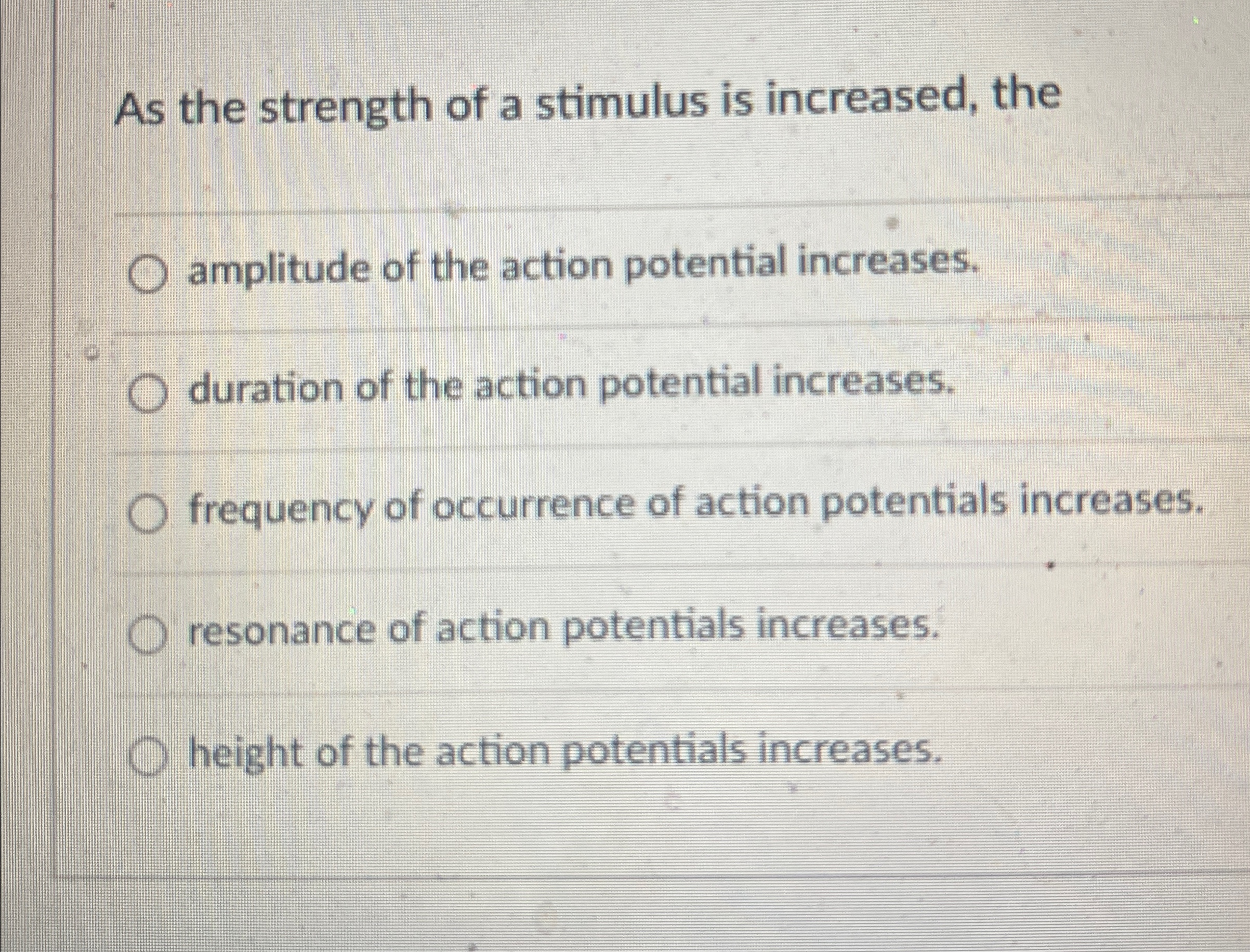 Solved As the strength of a stimulus is increased, | Chegg.com