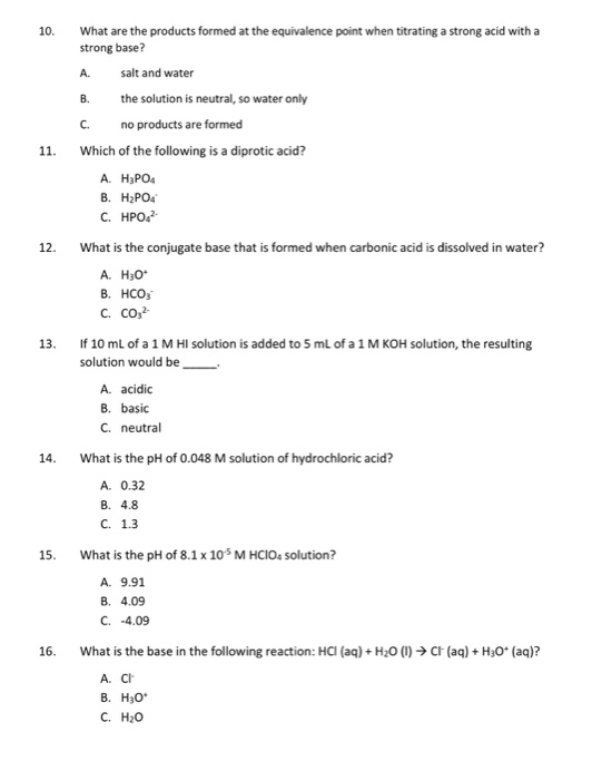 Solved 10. What are the products formed at the equivalence | Chegg.com