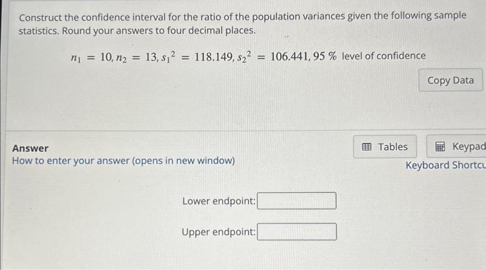 Solved Construct the confidence interval for the ratio of | Chegg.com
