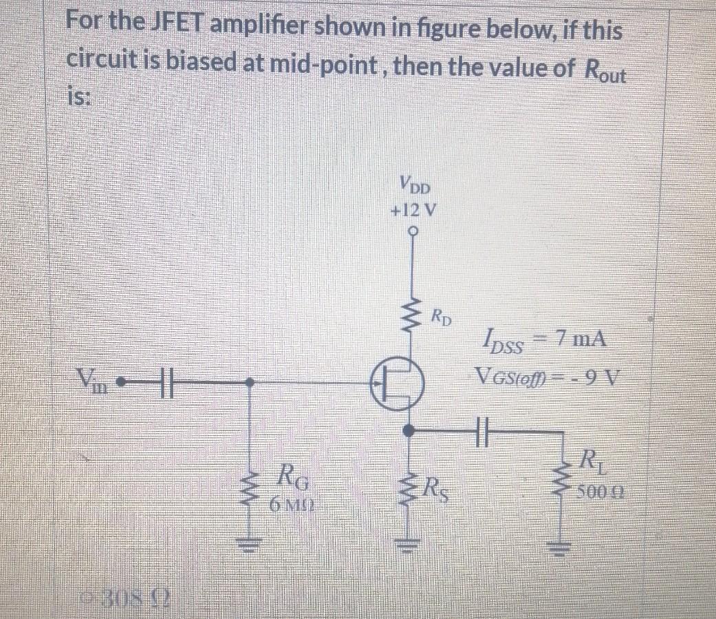 Solved For the JFET amplifier shown in figure below, if this | Chegg.com