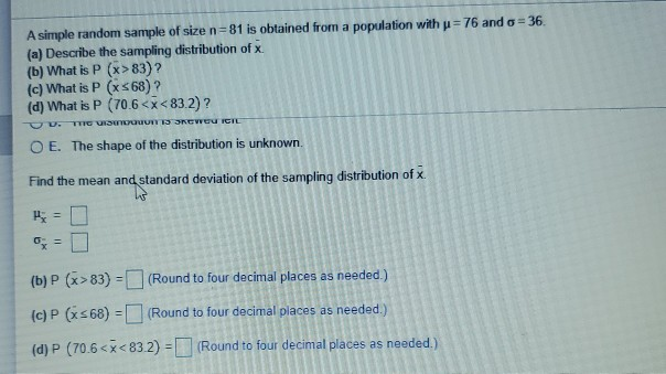 Solved A simple random sample of size n=81 is obtained from | Chegg.com