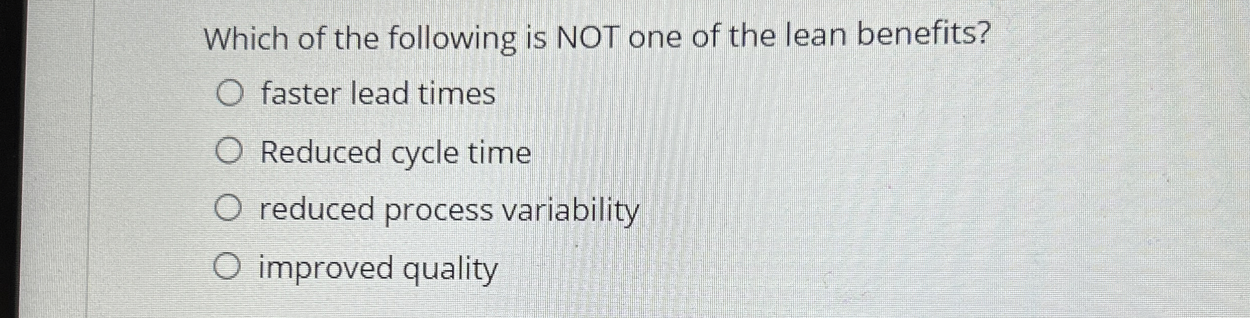 Solved Which of the following is NOT one of the lean | Chegg.com