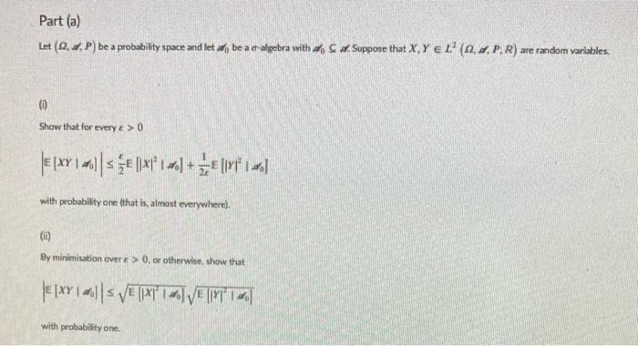 Part A Let 2 6 P Be A Probability Space And Le Chegg Com