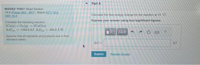 Solved Calculate The Free Energy Change For The Reaction At | Chegg.com