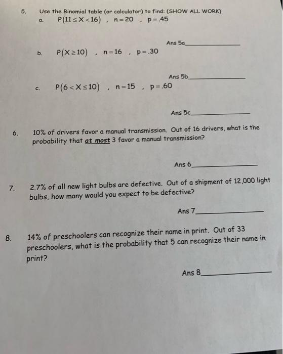 Solved 5. Use the Binomial table (or calculator) to find: | Chegg.com
