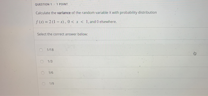 Solved QUESTION 1.1 POINT Calculate the variance of the | Chegg.com