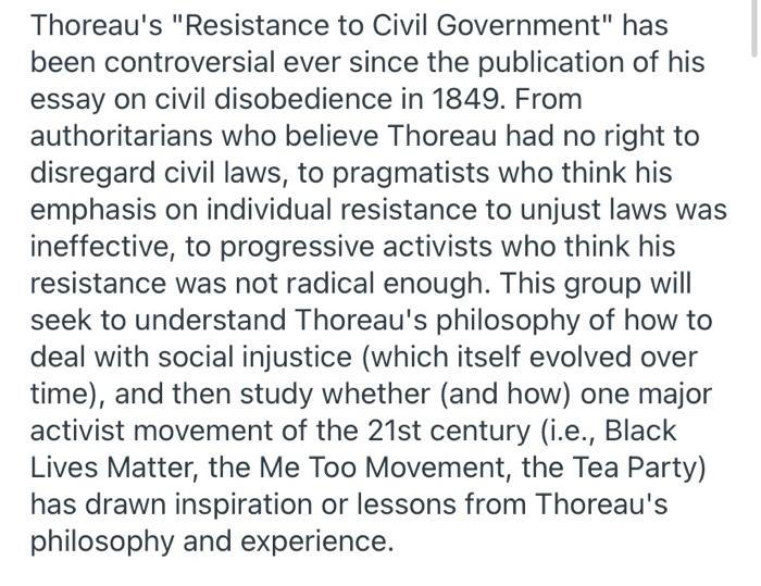 Solved Thoreau's "Resistance to Civil Government" has been