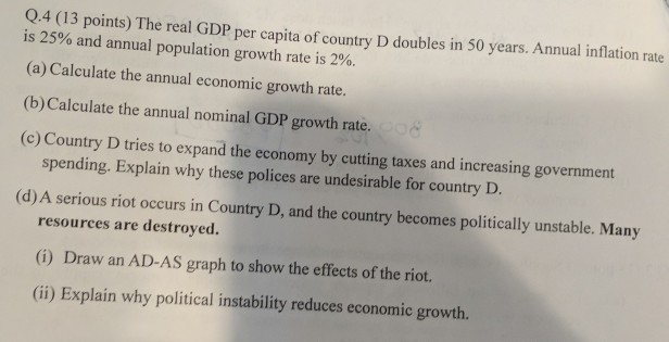 Solved Q.4 (13 points) The real GDP per capita of country D | Chegg.com