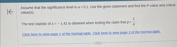Solved Assume that the significance level is α=0.1. Use the | Chegg.com