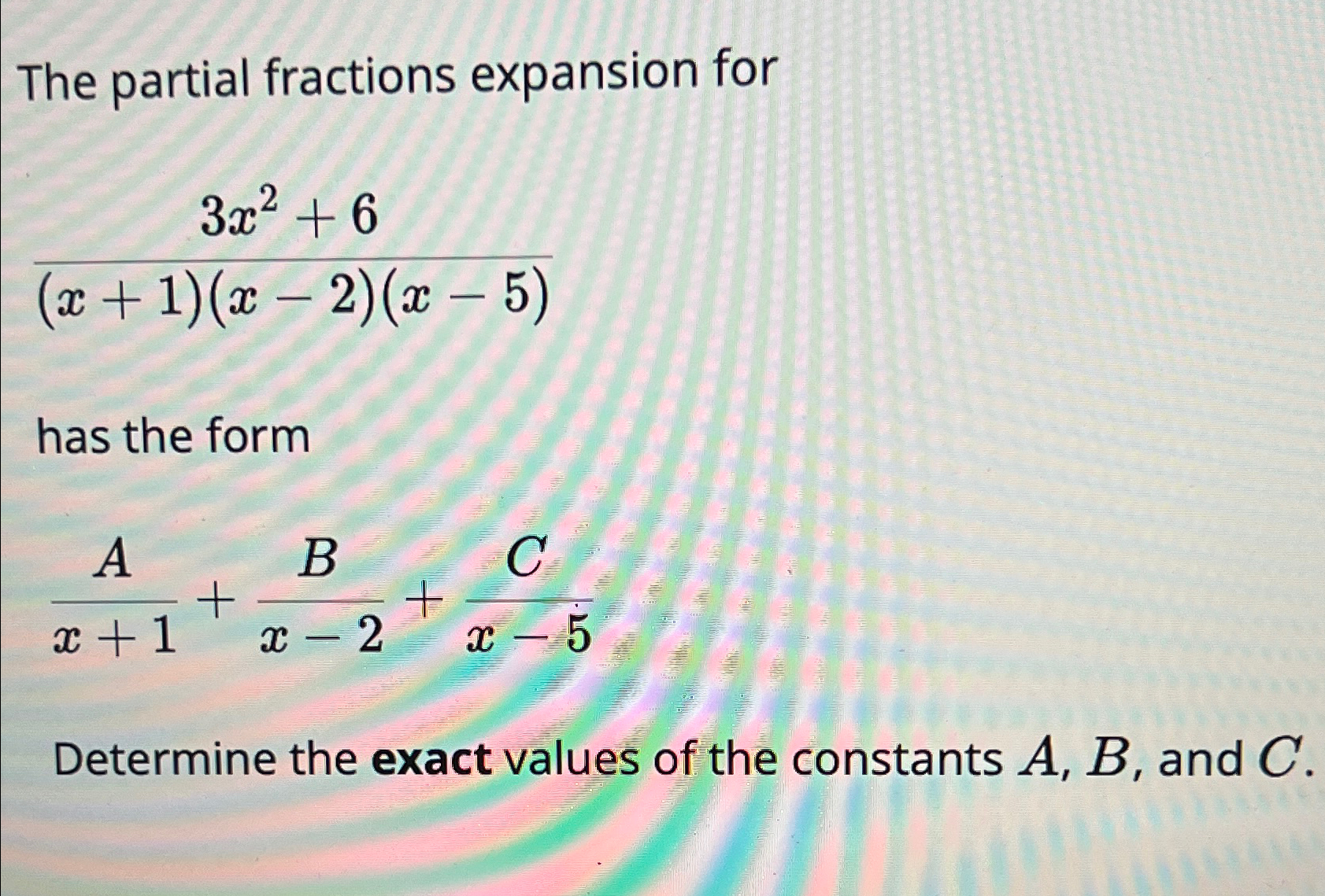 Solved The partial fractions expansion | Chegg.com