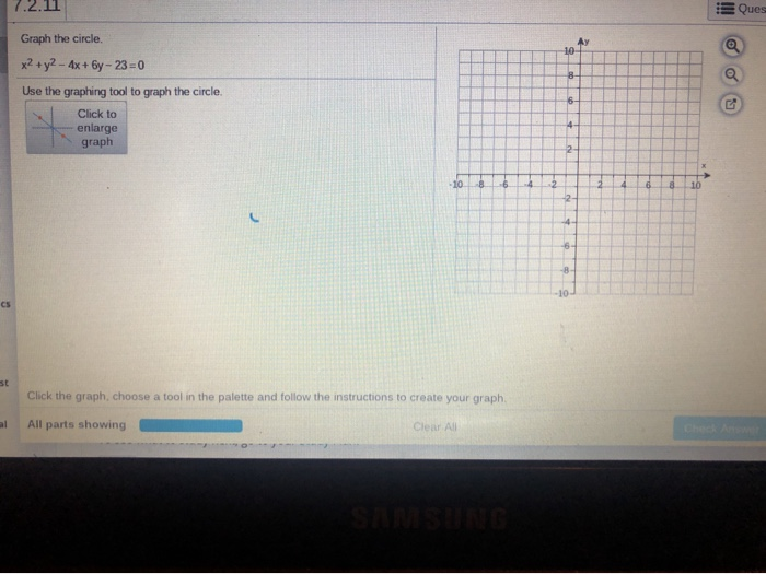 Solved 1 2 11 Graph The Circle X2 Y2 4x 6y 23 0 Use Chegg Com