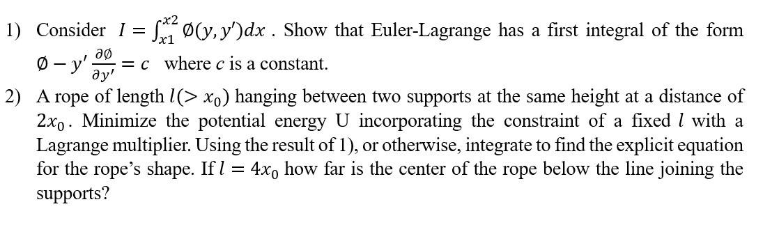 Solved 1 Consider I ∫x1x2∅ Y Y′ Dx Show That