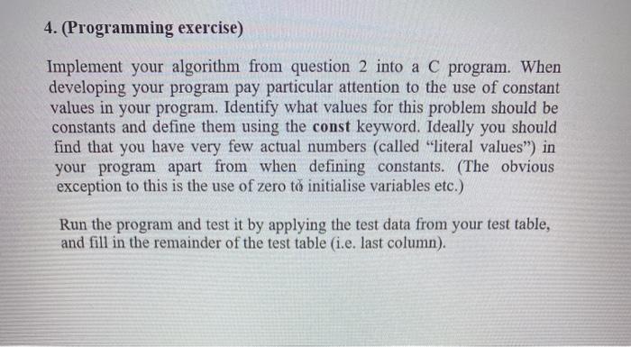Solved 2. (Design/Problem Solving) Create an algorithm for a | Chegg.com