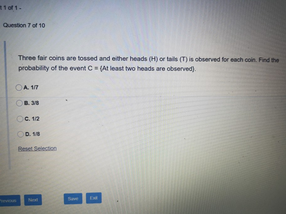 Solved t 1 of 1 - Question 7 of 10 Three fair coins are | Chegg.com