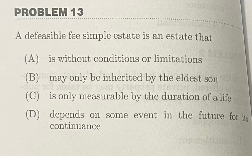 Solved PROBLEM 13A defeasible fee simple estate is an estate | Chegg.com