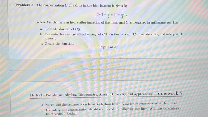 Solved Problem 4: The concentration C of a drug in the | Chegg.com