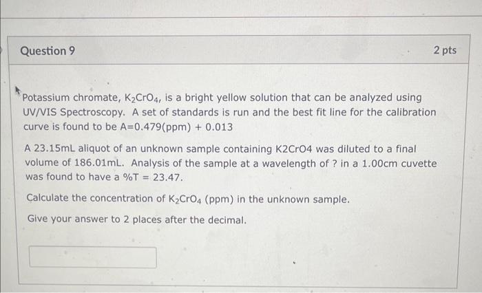 Solved Potassium Chromate K2cro4 Is A Bright Yellow 8566