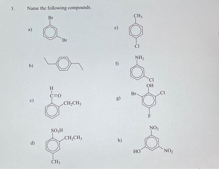 Solved Name The Following Compounds. A) E) B) F) C) G) D) H) | Chegg.com